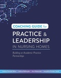 Cover: Coaching Guide for Practice & Leadership in Nursing Homes - Nursing Knowledge International