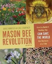 Enlarge image Cover: Mason Bee Revolution, 2nd Edition - Mountaineers Books