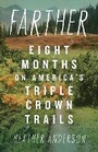 Cover: Farther - Mountaineers Books
