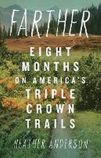 Enlarge image Cover: Farther - Mountaineers Books