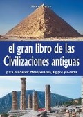 Cover: El gran libro de las civilizaciones antiguas - De Vecchi Ediciones
