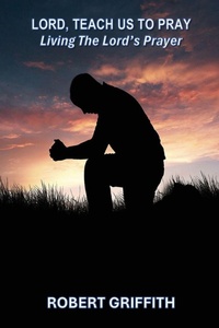 Enlarge image Cover: Lord, Teach Us to Pray - GRACE AND TRUTH PUBLISHING