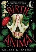 Cover: Birth of the Anima - Theia Books