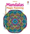 Cover: Mandalas Magic Painting Book - Usborne Publishing Ltd