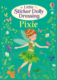 Enlarge image Cover: Little Sticker Dolly Dressing Pixie - Usborne Publishing Ltd