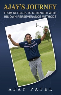 Enlarge image Cover: Ajay's Journey from Setback to Strength with his own Perseverance Methods - Maple Publishers