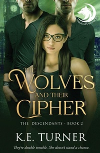 Enlarge image Cover: The Wolves and Their Cipher - Entwined Publishing
