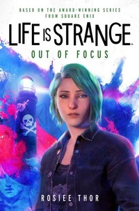 Enlarge image Cover: Life is Strange: Out of Focus - Titan Books Ltd