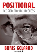 Cover: Positional Decision Making in Chess, 2nd Edition - Quality Chess UK Ltd