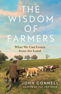 Enlarge image Cover: The Wisdom of Farmers - Atlantic Books