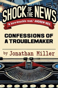 Enlarge image Cover: Shock of the News - Gibson Square Books Ltd