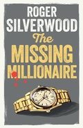 Cover: The Missing Millionaire - Joffe Books