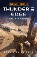 Cover: Thunder's Edge: Echoes of Memory - Aconyte Books
