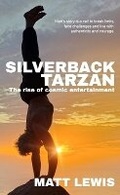 Cover: Silverback Tarzan - Third Iteration