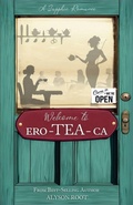 Cover: Welcome to Ero-TEA-Ca - J&M Books