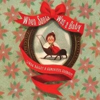 Enlarge image Cover: When Santa was a Baby - Five Mile