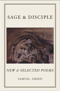 Enlarge image Cover: Sage & Discipline - White Pine Press