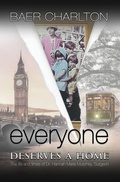 Cover: Everyone Deserves a Home - Mordant Media