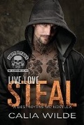 Cover: Live Love Steal - Misfit Ink Books