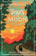 Cover: Tears of the Moon - Writing Moose