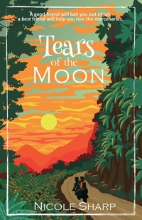 Enlarge image Cover: Tears of the Moon - Writing Moose