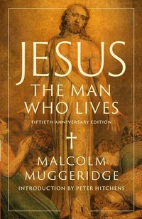 Enlarge image Cover: Jesus, the Man Who Lives - Creed & Culture