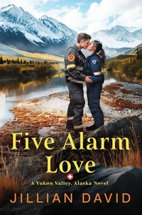 Abbildung von: Five Alarm Love - Tule Publishing Group, LLC
