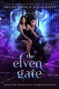 Cover: The Elven Gate - Crystallite Publishing LLC