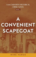 Cover: A Convenient Scapegoat - Dos Dogs Press