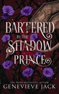 Cover: Bartered by the Shadow Prince - Carpe Luna Publishing