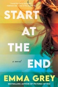 Cover: Start at the End - Zibby Publishing