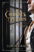 Cover: The Colonist's Petition - Currant Creek Press