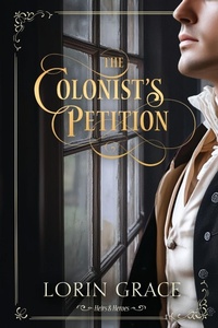 Enlarge image Cover: The Colonist's Petition - Currant Creek Press