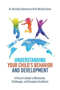 Enlarge image Cover: Understanding Your Child's Behavior and Development - Universal Publishers