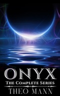 Cover: Onyx: The Complete Series - The Invisible Publishing Company