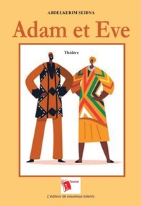 Abbildung von: Adam et Eve - Editions Toumai