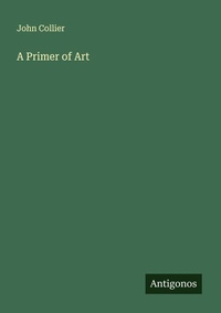 Enlarge image Cover: A Primer of Art - Antigonos Verlag