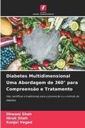 Cover: Diabetes Multidimensional Uma Abordagem de 360 degrees para Compreensao e Tratamento - Edicoes Nosso Conhecimento