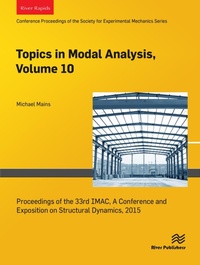 Enlarge image Cover: Topics in Modal Analysis, Volume 10 - River Publishers