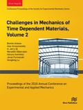 Cover: Challenges in Mechanics of Time Dependent Materials, Volume 2 - River Publishers
