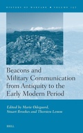 Cover: Beacons and Military Communication from Antiquity to the Early Modern Period - Brill