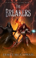 Cover: The Breakers (Players of the Game, #4) - James McGowan