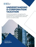 Cover: Understanding S-Corporation Taxation - David Peters