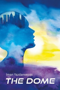 Abbildung von: The Dome - BOOKBABY