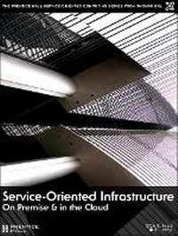 Enlarge image Cover: Service-Oriented Infrastructure - Prentice Hall