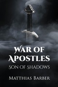 Cover: War of Apostles - Page Publishing, Inc.