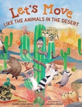 Cover: Let's Move Like The Animals In The Desert - Music, Movement & Montessori - Learn with Ms. Mary-Lou
