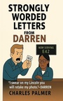 Cover: Strongly Worded Letters from Darren - Publishdrive