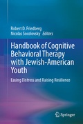 Cover: Handbook of Cognitive Behavioral Therapy with Jewish-American Youth - Springer
