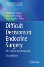 Cover: Difficult Decisions in Endocrine Surgery - Springer